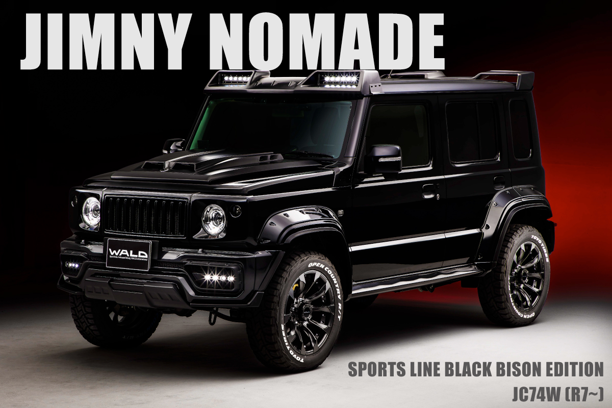 SPORTS LINE BLACK BISON EDITION<br>JIMNY NOMADE BODYKIT RELEASE！